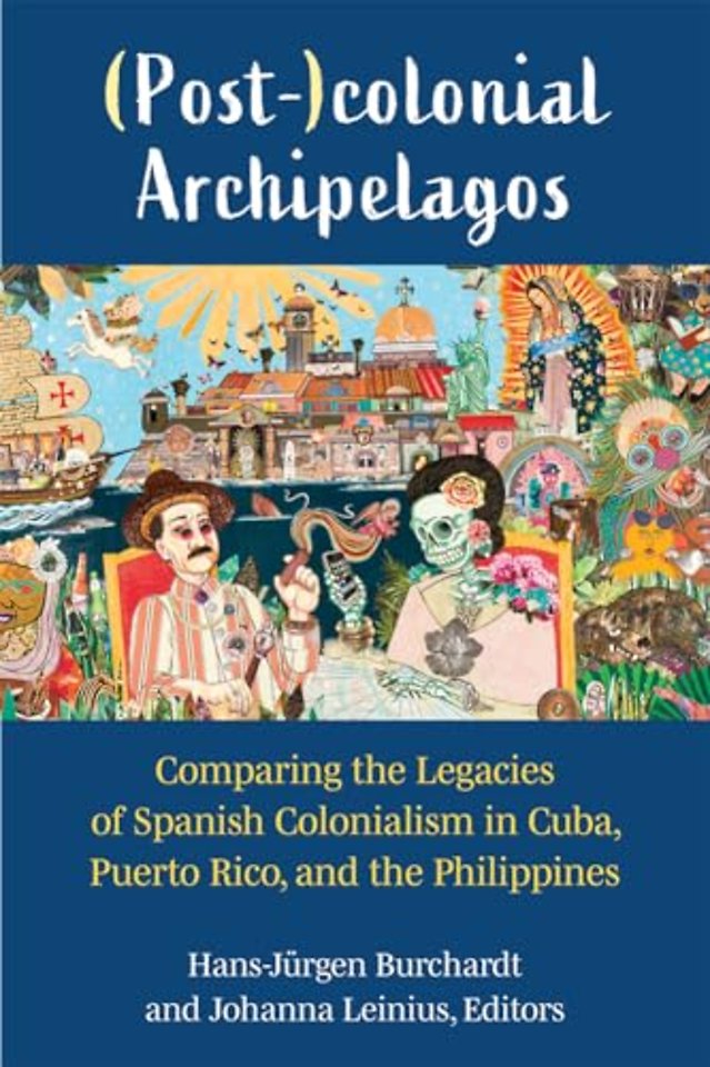 (Post-)colonial Archipelagos