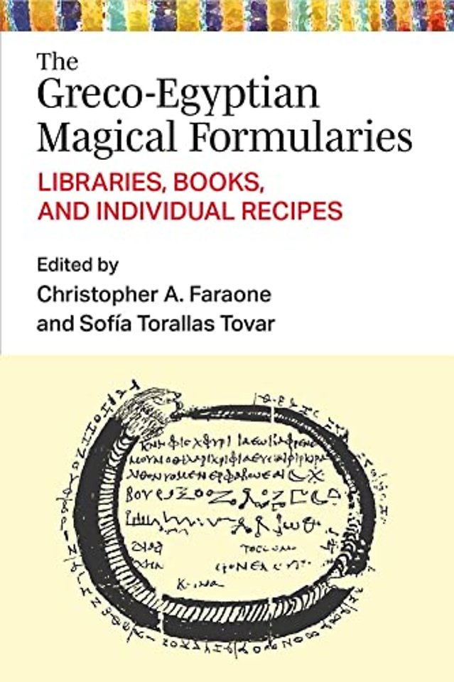 The Greco-Egyptian Magical Formularies