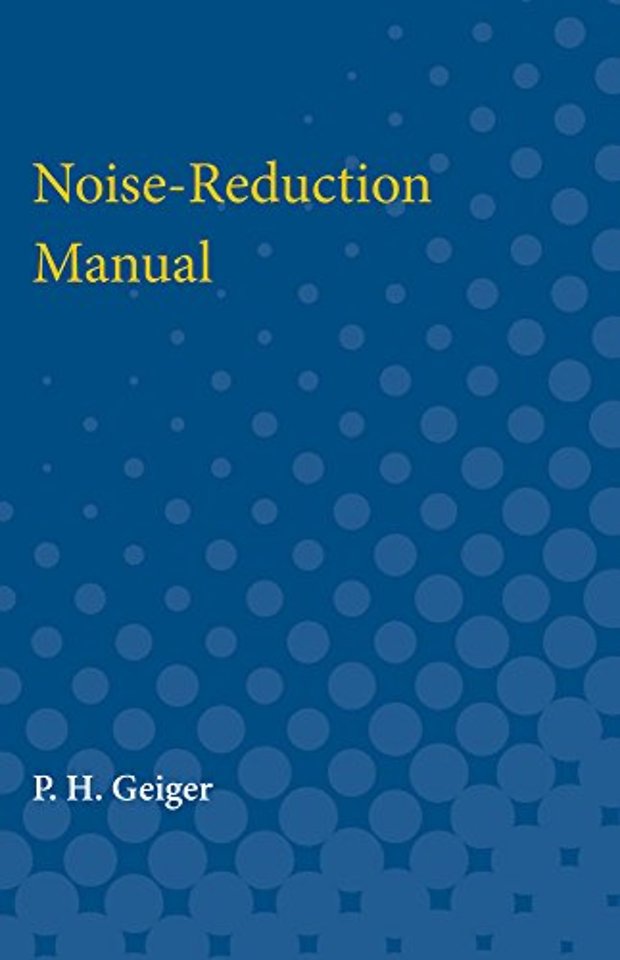 Noise–Reduction Manual