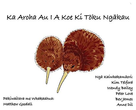 Ka Aroha Au I A Koe Ki Toku Ngakau
