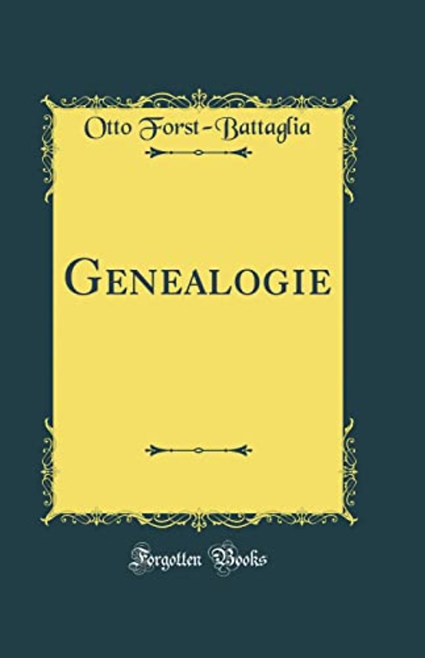 Genealogie (Classic Reprint)