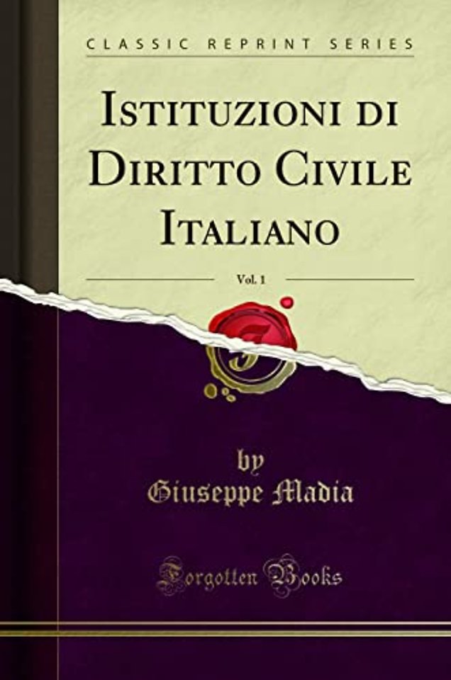 Istituzioni Di Diritto Civile Italiano, Vol. 1 (Classic Reprint)