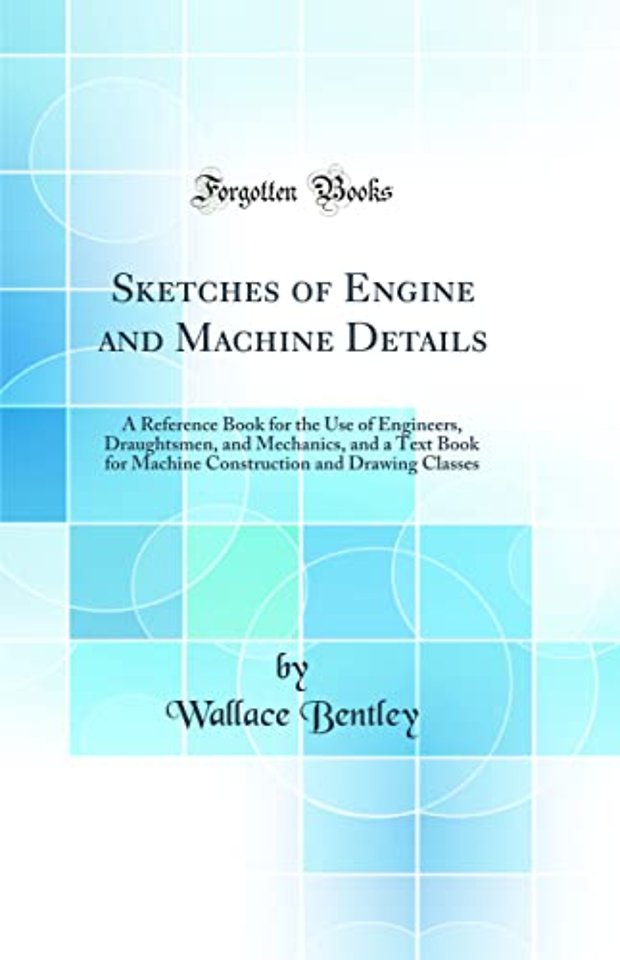 Sketches of Engine and Machine Details