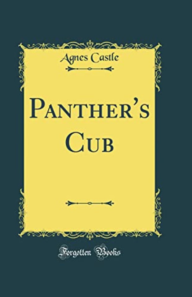 Panther's Cub (Classic Reprint)