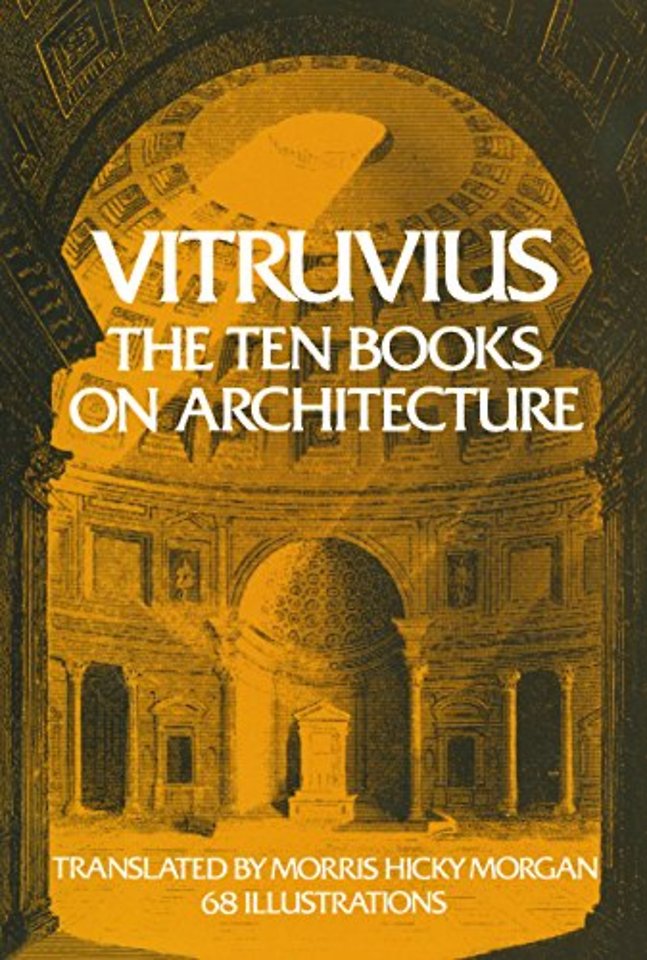 On Architecture: Bks. I-X