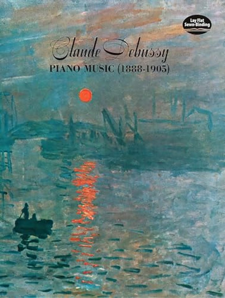 Claude Debussy Piano Music 1888 - 1905