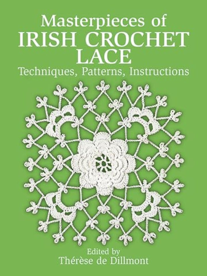 Masterpieces of Irish Crochet Lace