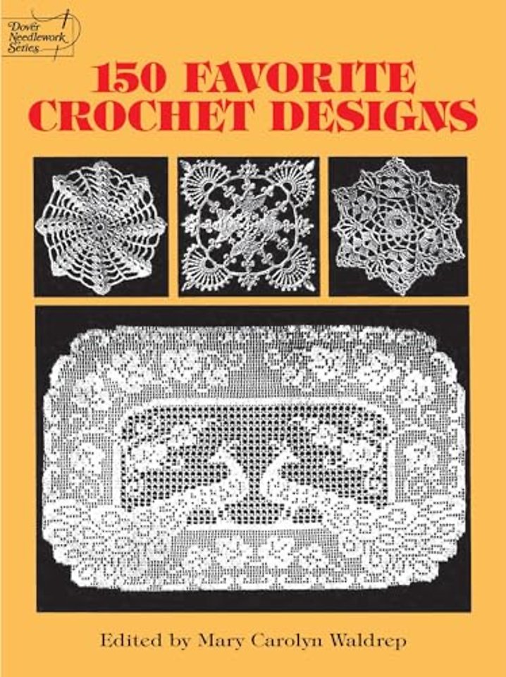 150 Favorite Crochet Designs