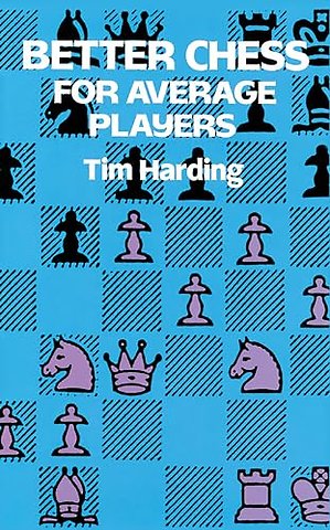 Better Chess for Average Players