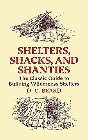 Shelters, Shacks and Shanties