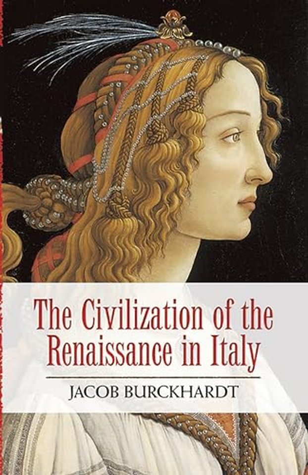 The Civilization of the Renaissance in Italy