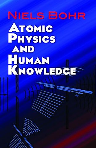 Atomic Physics and Human Knowledge