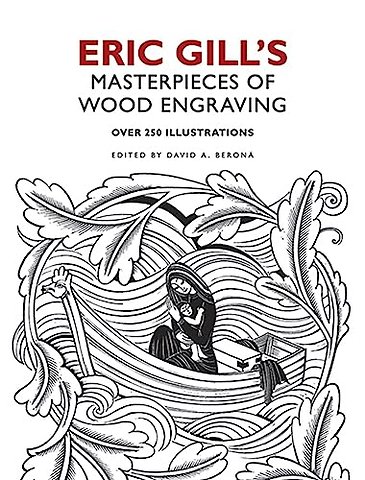 Eric Gill's Masterpieces of Wood Engraving