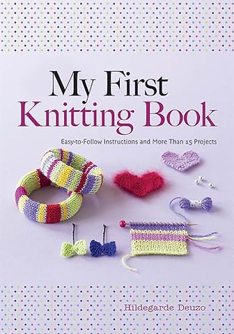 My First Knitting Book