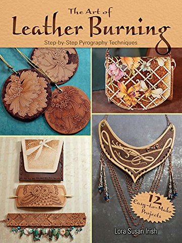 Art of Leather Burning