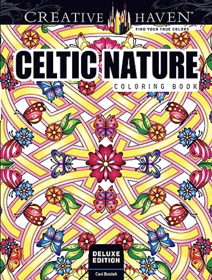 Creative Haven Deluxe Edition Celtic Nature Designs Coloring Book