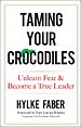 Taming Your Crocodiles
