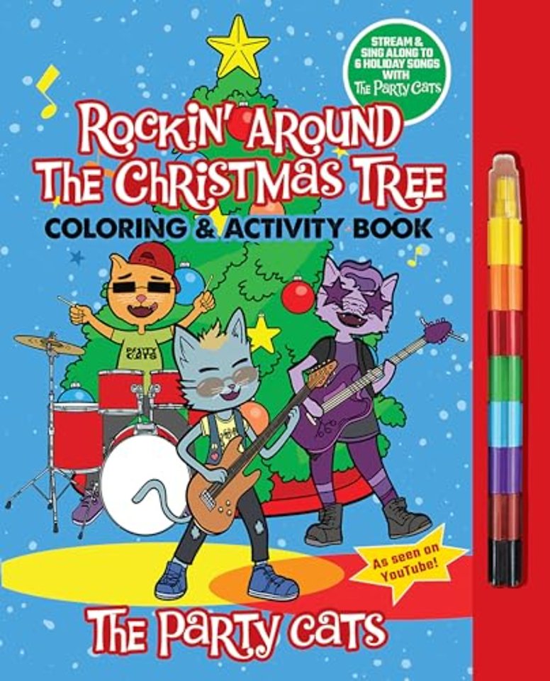 The Party Cats Rockin' Around the Christmas Tree Coloring & Activity Book