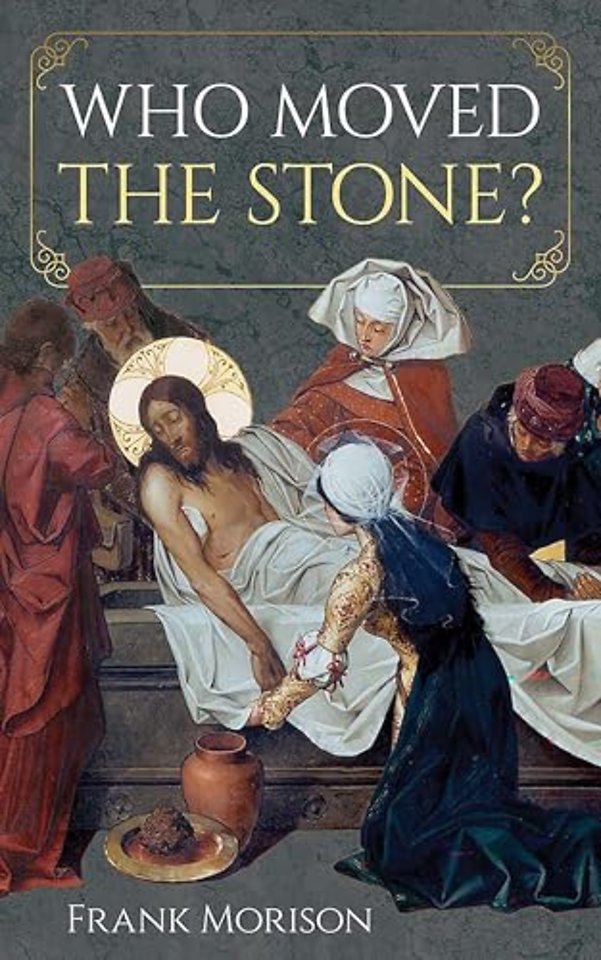 Who Moved the Stone?