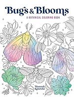 Bugs & Blooms: A Botanical Coloring Book