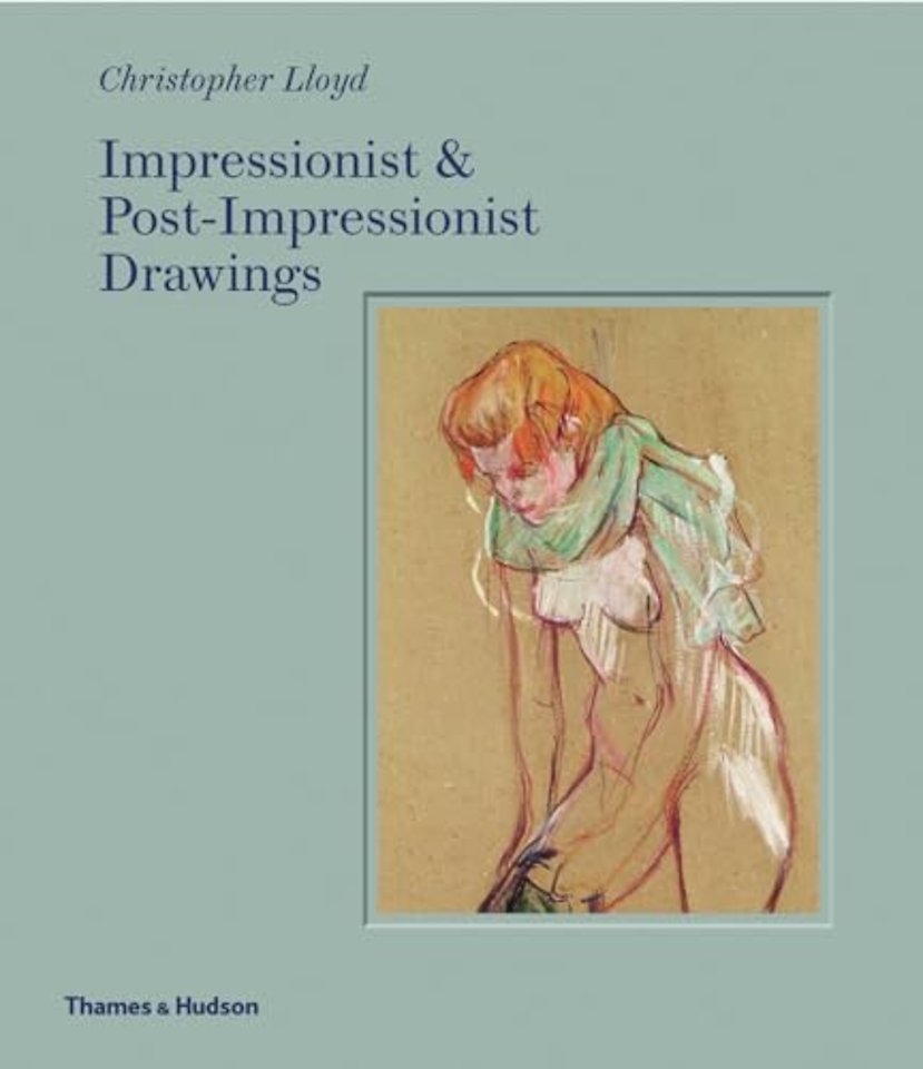 Impressionist and Post-Impressionist Drawings