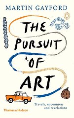 The Pursuit of Art