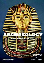 Archaeology: The Whole Story