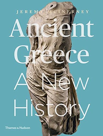 Ancient Greece – A New History
