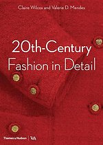 20th-Century Fashion in Detail (Victoria and Albert Museum)