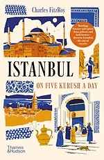 Istanbul on Five Kurush a Day