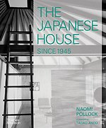 The Japanese House Since 1945