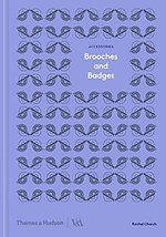 Brooches and Badges