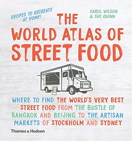 The World Atlas of Street Food