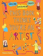 This Book Thinks You're an Artist