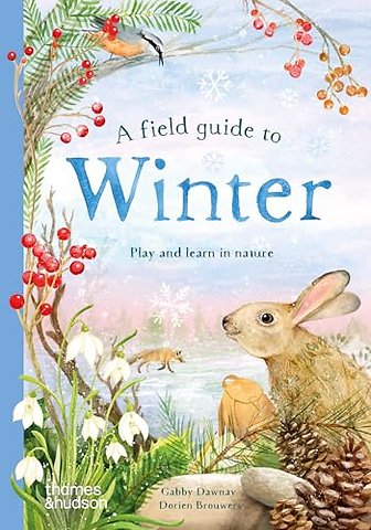 A Field Guide to Winter