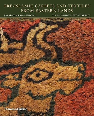 Pre-Islamic Carpets and Textiles from Eastern Lands