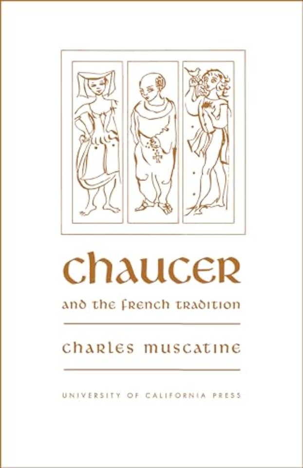 Chaucer and the French Tradition