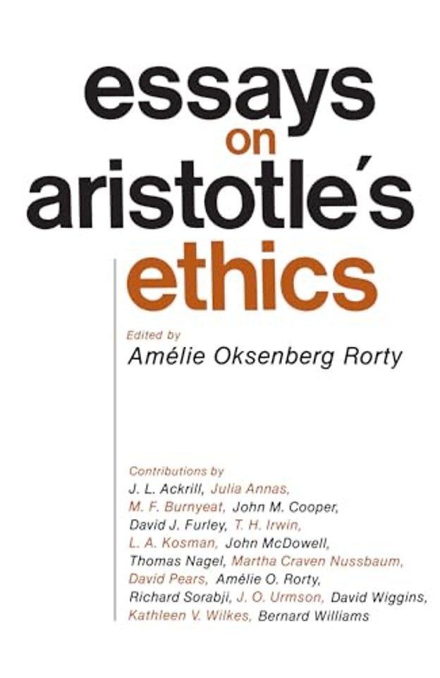 Essays on Aristotle's Ethics