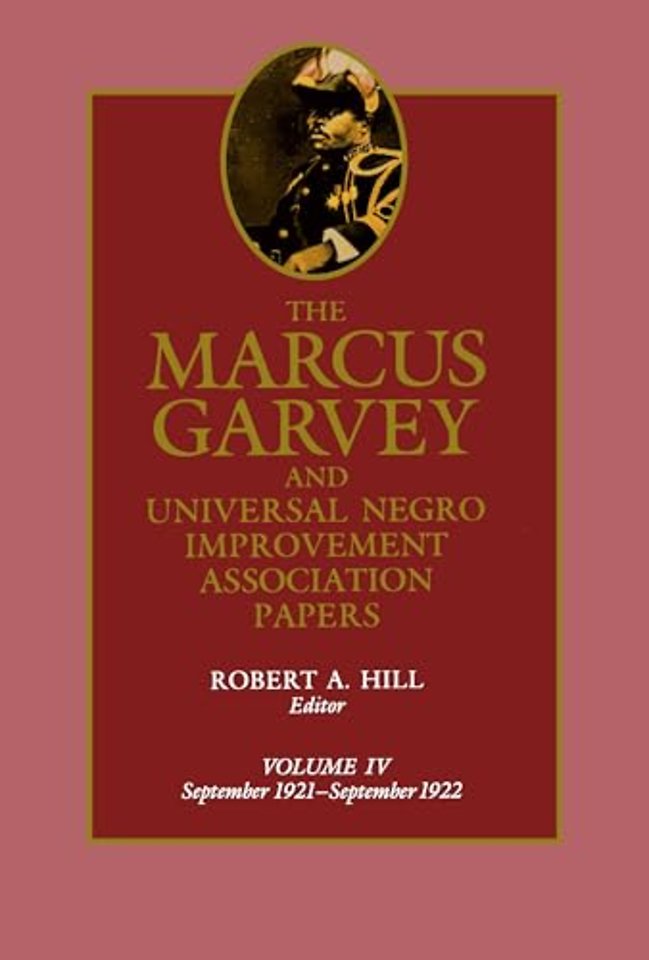The Marcus Garvey and Universal Negro Improvement Association Papers, Vol. IV