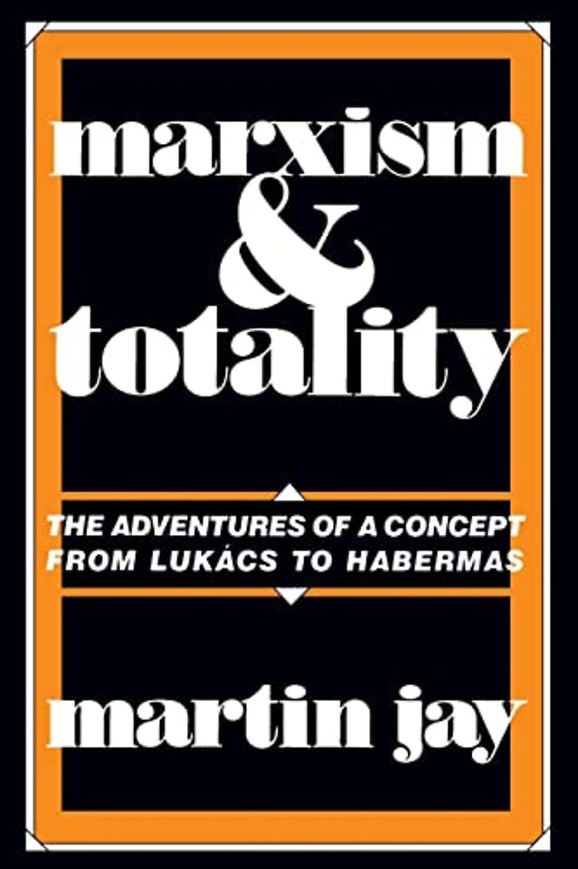 Marxism & Totality (Paper)