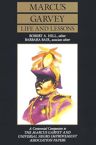 Marcus Garvey – Life & Les