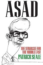 Asad of Syria – The Struggle for the Middle East