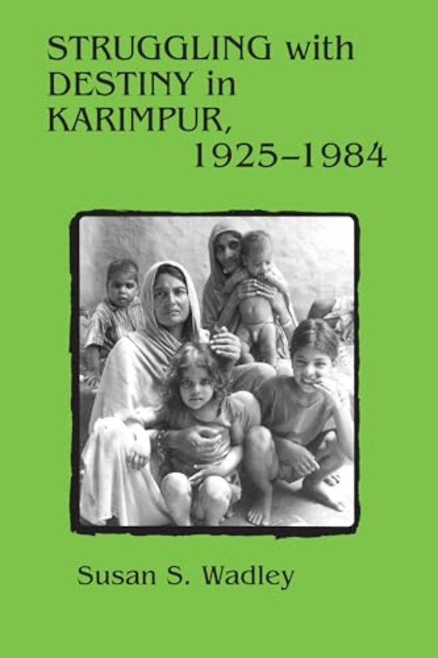 Struggling With Destiny in Karimpur, 1925–1984 (Paper)