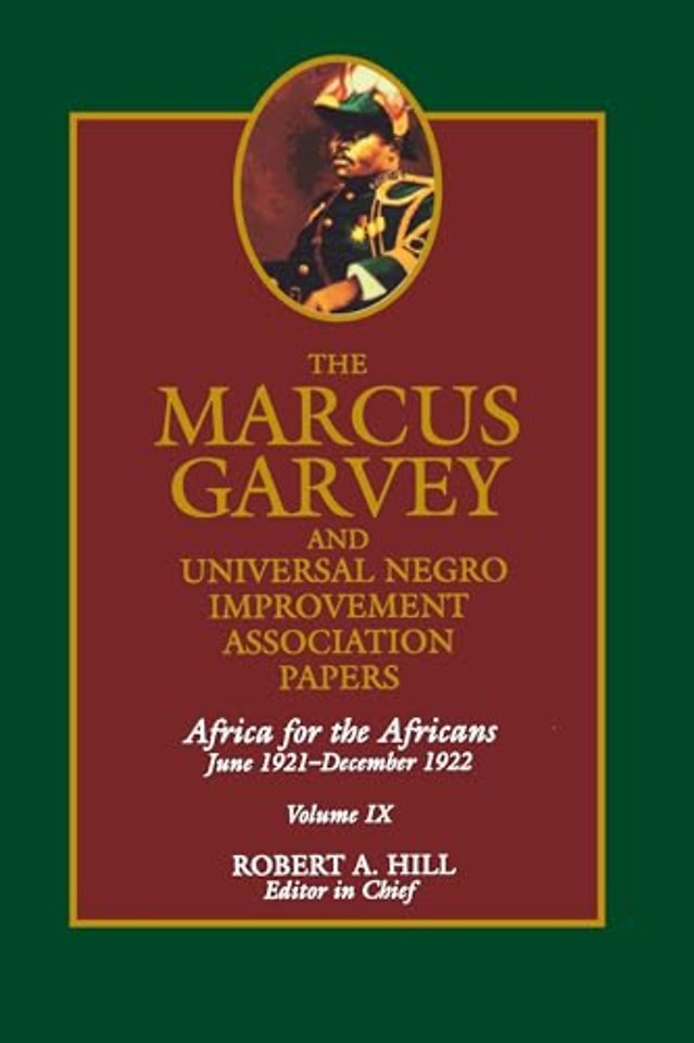 The Marcus Garvey and Universal Negro Improvement Association Papers, Vol. IX