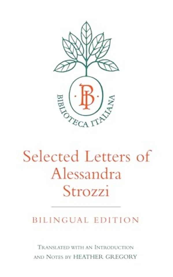 Selected Letters of Alessandra Strozzi – Bilingual Edition (Paper)