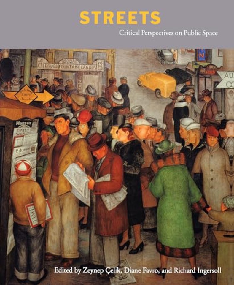 Streets – Critical Perspectives on Public Space