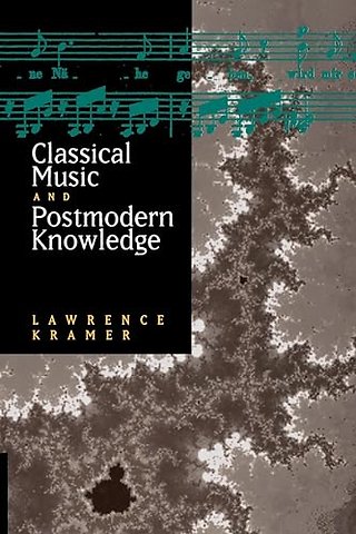 Classical Music & Postmodern Knowledge (Paper)
