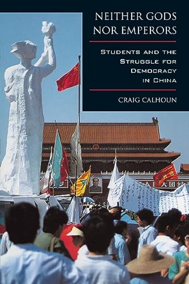 Neither Gods nor Emperors – Students & The Struggle for Democracy in China (Paper)