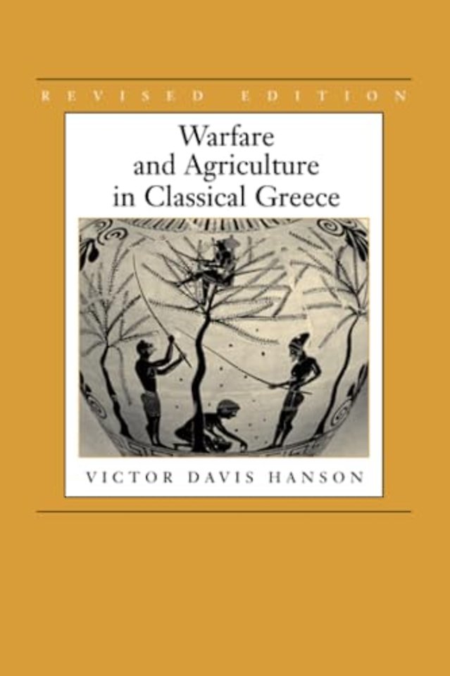 Warfare and Agriculture in Classical Greece, Revised edition