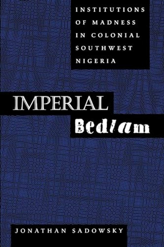 Imperial Bedlam